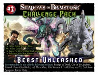 Shadows of Brimstone - Beast Unleashed (Challenge Pack)
