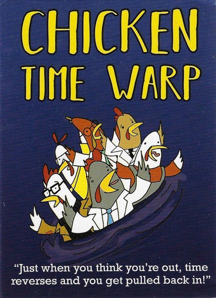 Chicken Time Warp