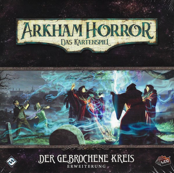 Arkham Horror LCG: Der gebrochene Kreis (Erweiterung)