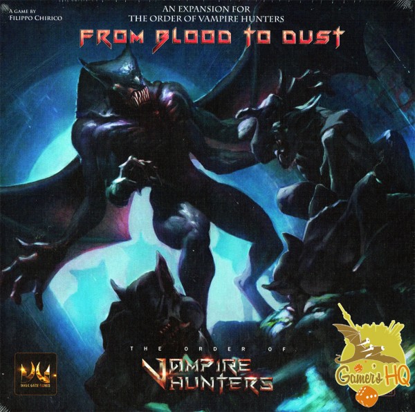 The Order of Vampire Hunters: From Blood to Dust Expansion