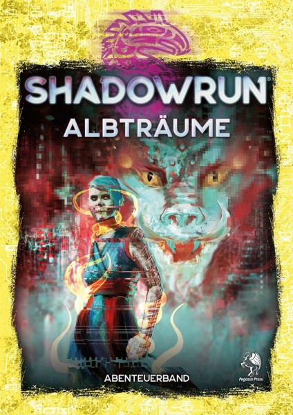 Shadowrun 6: Albträume (SC)