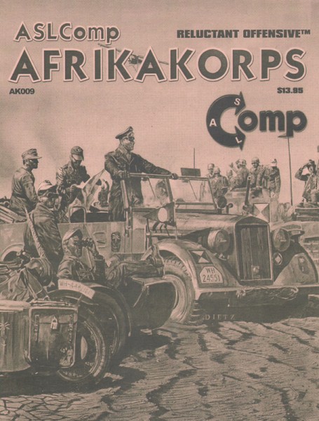 ASLComp: Afrikakorps 009 - Reluctant Offensive