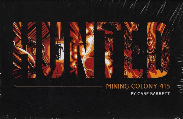 Hunted: Mining Colony 415