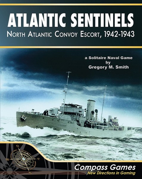 PREORDER***Atlantic Sentinels: North Atlantic Convoy Escort, 1942-43