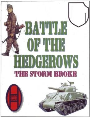 Lone Canuck ASL: Battle of the Hedgerows - The Storm Broke