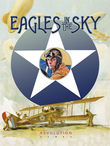 Eagles in the Sky - Combat in the Skies from mid-1917 till War&#039;s End