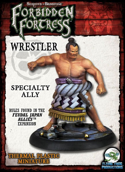 Forbidden Fortress - Wrestler (Thermal Plastic Special Ally)