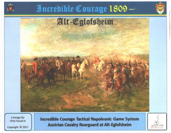 Incredible Courage 1809 - Alt-Eglofsheim