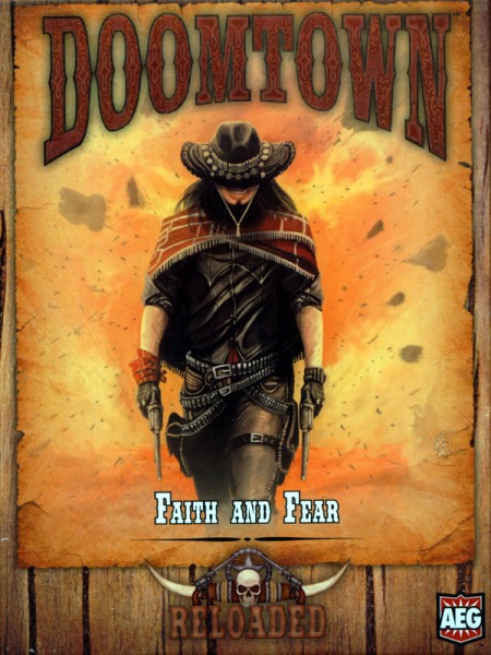 Doomtown: Reloaded - Faith and Fear