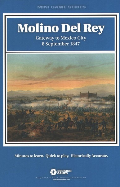Molino del Rey - Gateway to Mexico City, 1847