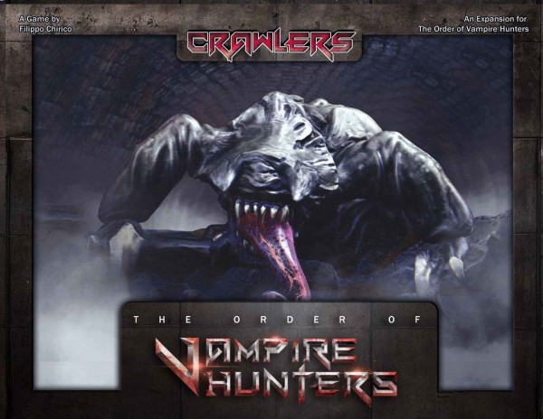 The Order of Vampire Hunters: Crawlers Expansion