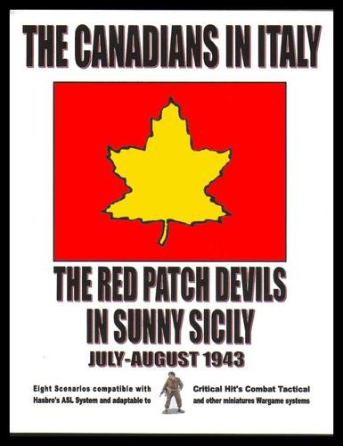 Lone Canuck ASL: The Canadians in Italy - The Red Patch Devils in Sunny Sicily