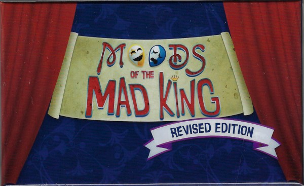 Moods of the Mad King - Revised Edition