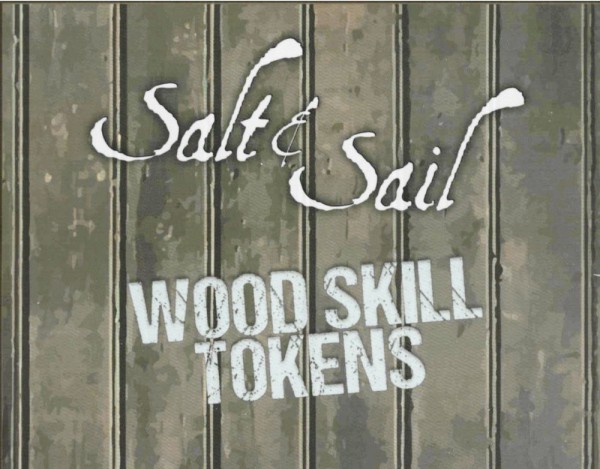Salt &amp; Sail: Wood Skull Token Expansion