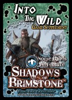 Shadows of Brimstone - Into the Wild (Game Supplement)