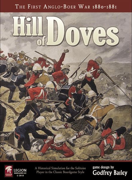 Hill of Doves - The First Anglo-Boer War 1880-1881