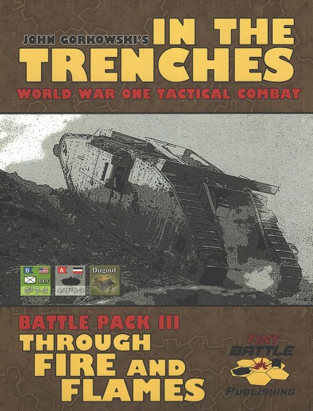 In The Trenches: Through Fire and Flames - Battle Pack 3