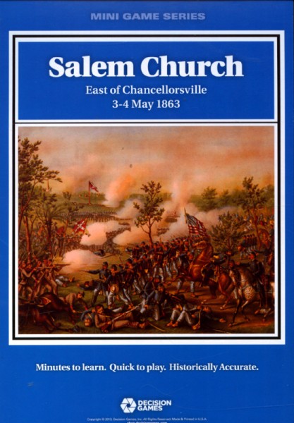Salem Church: East of Chancellorville 3-4 May 1863