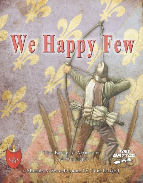 We Happy Few, The Battle of Agincourt