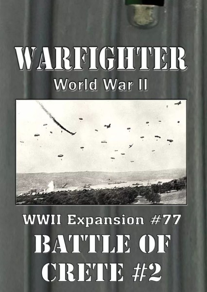 Warfighter WWII - Battle of Crete #2 (Exp. #77)