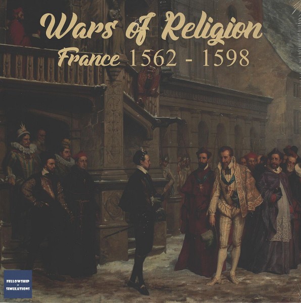 Wars of Religion - France 1562-1598