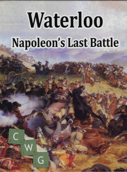 Waterloo - Napoleon&#039;s Last Battle