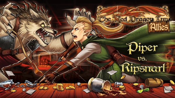 The Red Dragon Inn - Allies: Piper vs. Ripsnarl