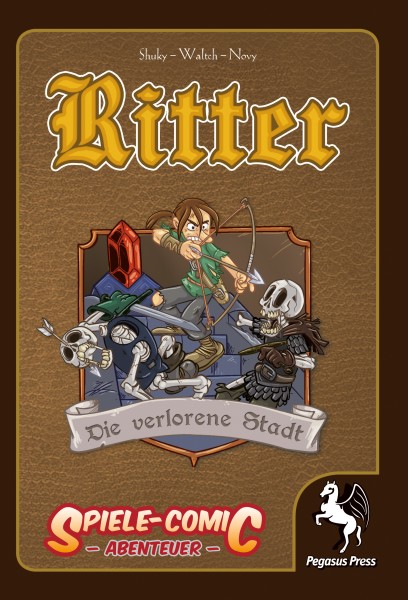 Spiele-Comic Abenteuer: Ritter #3 - Die verlorene Stadt