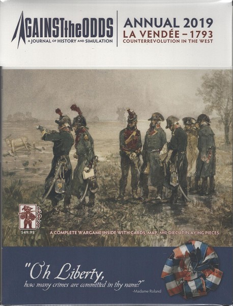 Against the Odds: Annual 2019 - La Vendee 1793, Counter-Revolution in the West