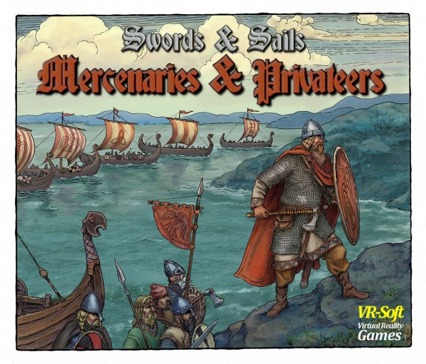 Swords &amp; Sails: Mercenaries &amp; Privateers