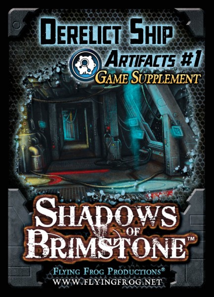 Shadows of Brimstone - Derelict Ship Artifacts #1 (Artifacts Game Supplement)