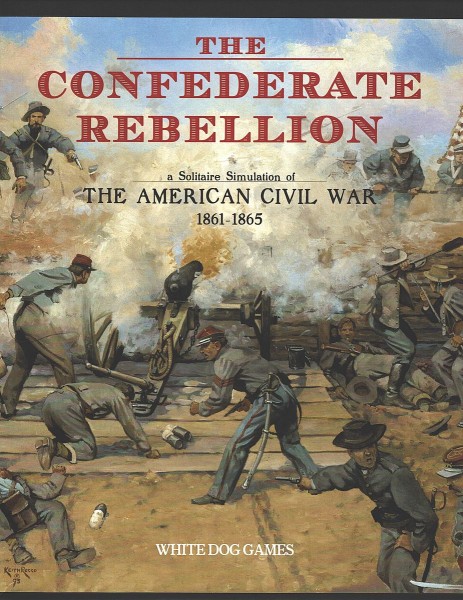 The Confederate Rebellion - The American Civil War 1861 - 65