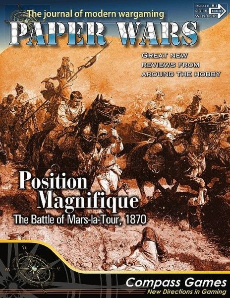 Paper Wars #81 - Position Magnifique, the Battle of Mars-la-Tour 1870