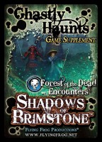 Forbidden Fortress - Forest of the Dead Ecounters Ghastly Haunts (Game Supplement)