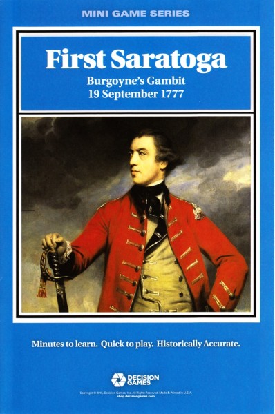 First Saratoga - Burgoyne&#039;s Gambit, 1777
