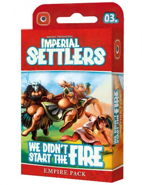 Imperial Settlers: We didn&amp;#39;t Start the Fire