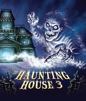 The Haunting House 3 - A Ghost Story