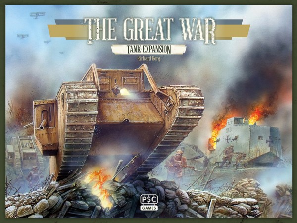 The Great War - Commands &amp; Colors - Tank Expansion