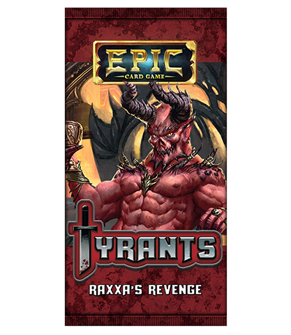 Epic Card Game - Tyrants Raxxa&#039;s Revenge