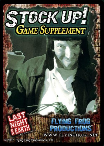 Last Night on Earth: Stock Up! (Game Supplement)