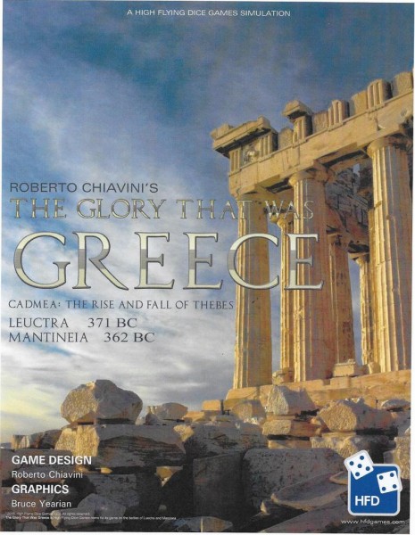 The Glory That was Greece Vol.1: Leuctra 371 BC, Mantineia 362 BC