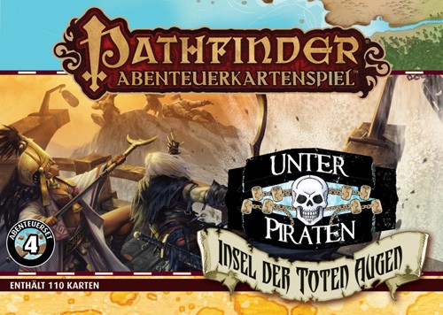 Pathfinder Abenteuerkartenspiel - Unter Piraten - Unter Piraten - Insel der toten Augen