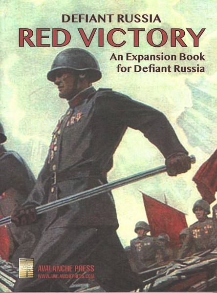 Avalanche Press: Defiant Russia - Red Victory Expansion