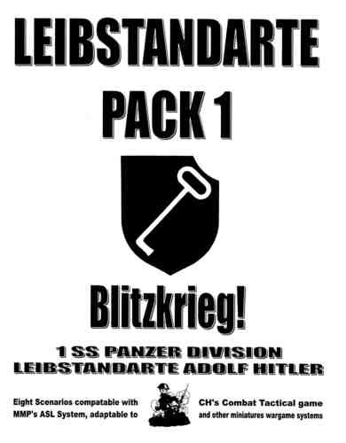 Lone Canuck ASL: Leibstandarte Pack #1 - Blitzkrieg!