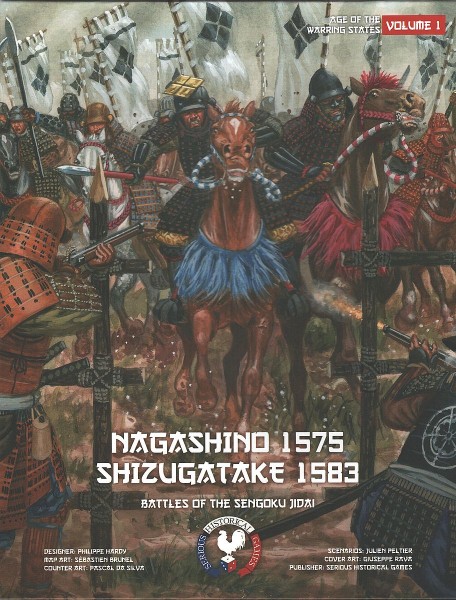 Nagashino 1575 &amp; Shizugatake 1583 - Battles of the Sengoku Jidai