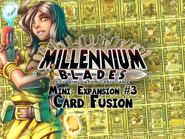 Millennium Blades: Card Fusion Mini Expansion #3