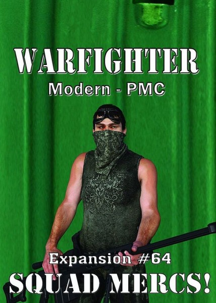 Warfighter Expansion 64 - PMC: Squad Mercs