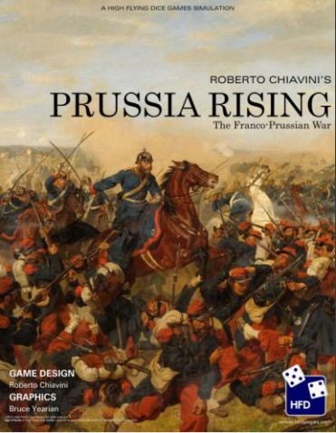 Prussia Rising - The Franco Prussian War, 1870-71