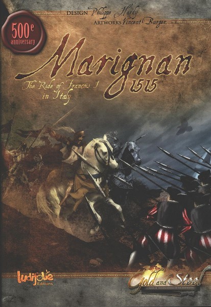 Marignan 1515 - The Ride of Francis I in Italy (limited Restock)