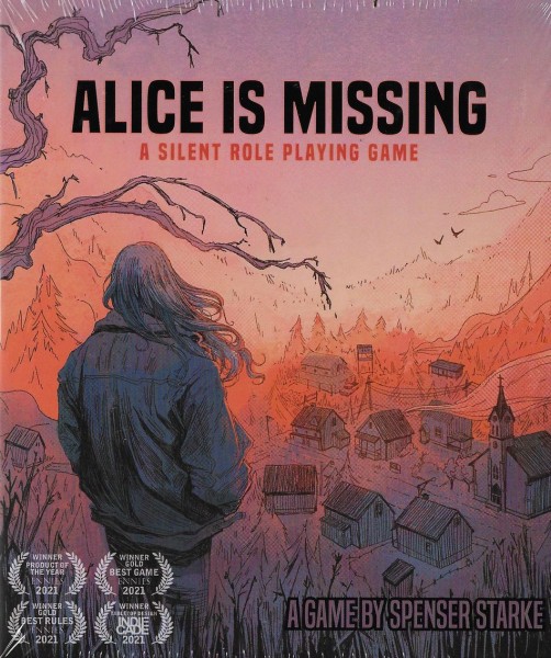 Alice is missing: A Silent Role Playing Game